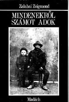 Zalabai Zsigmond - Mindenekrl szmot adok
