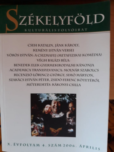 Szkelyfld kulturlis folyirat X. vf. 4. sz. 2006. prilis