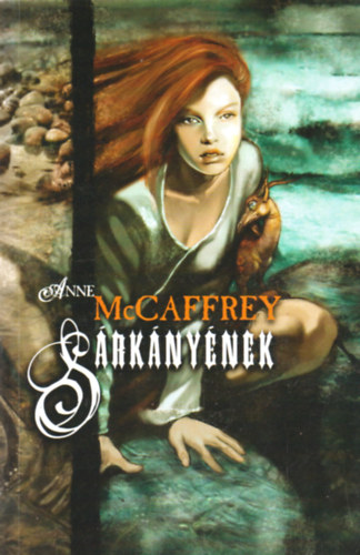 Anne McCaffrey - Sárkányének
