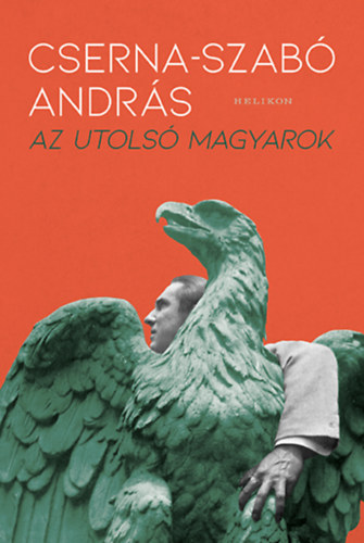 Cserna-Szab Andrs - Az utols magyarok