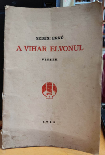 Sebesi Ern - A vihar elvonul