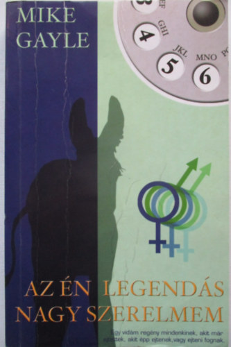 Mike Gayle - Az n legends nagy szerelmem