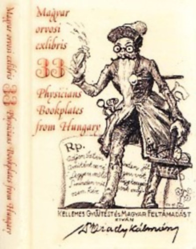 Magyar orvosi exlibris - 33 Physicians, Bookplates from Hungary (számozott)