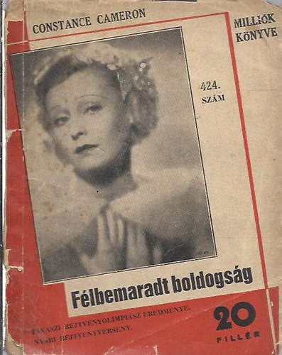 Constance Cameron - F�lbemaradt boldogs�g