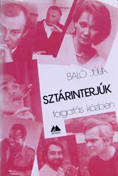 Bal� J�lia - Szt�rinterj�k forgat�s k�zben