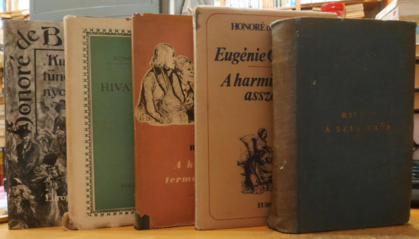 Honor de Balzac - 5 db Balzac: Kurtiznok tndklse s nyomorsga; A szamrbr; Eugnie Grandet/A harmincves asszony; A kispolgr termszetrajza; Hivatalnokok