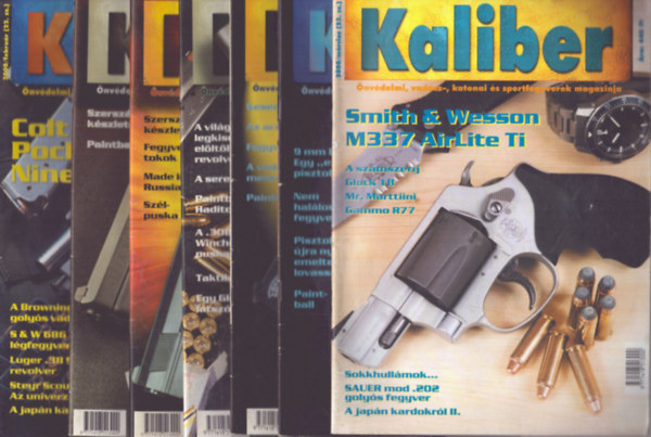 Kalmár Zoltán (főszerk.) - Kaliber 2000/3., 6., 7., 8., 9., 11., 12. számok (7 db)