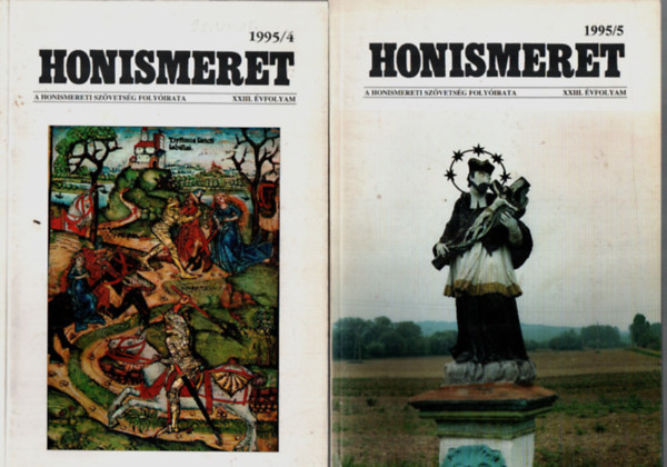 Több szerző - Honismeret XXIII. évfolyam 1995. (1., 3., 4., 5., 6. számok)