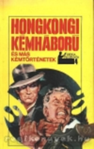 Honkongi k�mh�bor� �s m�s k�mt�rt�netek