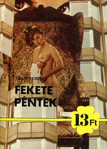 Taar Ferenc - Fekete Péntek