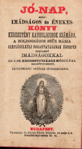 J-nap, azaz imdsgos  s nekes knyv keresztny katholikusok szmra