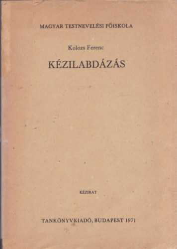 Kolozs Ferenc - K�zilabd�z�s