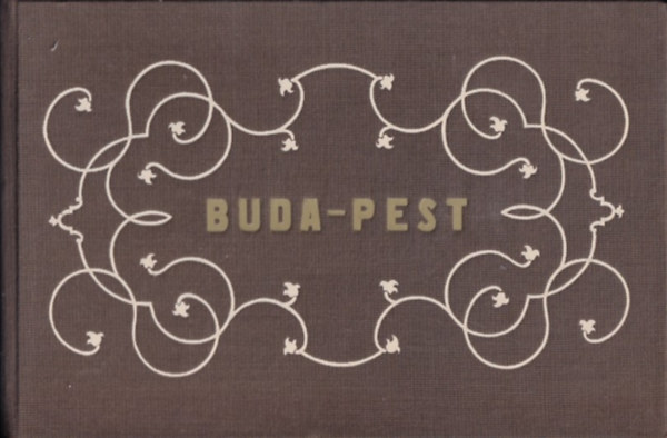 Alt Rudolf - Buda-Pest (magyar-német, reprint)
