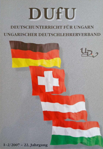 DUFU: Deutschunterricht f�r Ungarn 1-2/2007 - 22. Jahrgang