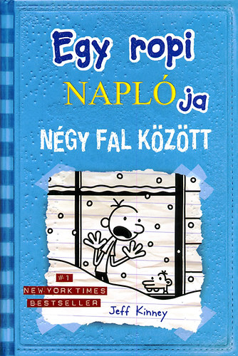 Jeff Kinney - Egy ropi napl�ja 6. - N�gy fal k�z�tt
