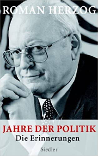 Roman Herzog - Jahre der Politik