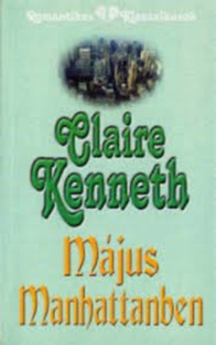 Claire Kenneth - M�jus Manhattanben