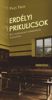 Paizs Tibor - Erd�lyi prikulicsok