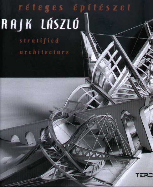 Rajk L�szl� - R�teges �p�t�szet