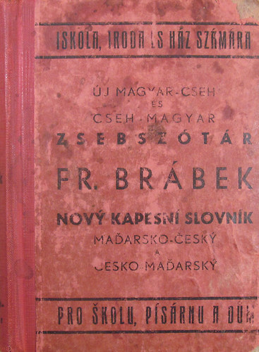Brbek Ferenc - j magyar-cseh s cseh-magyar zsebsztr