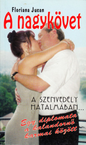 Floriana Jucan - A nagykövet