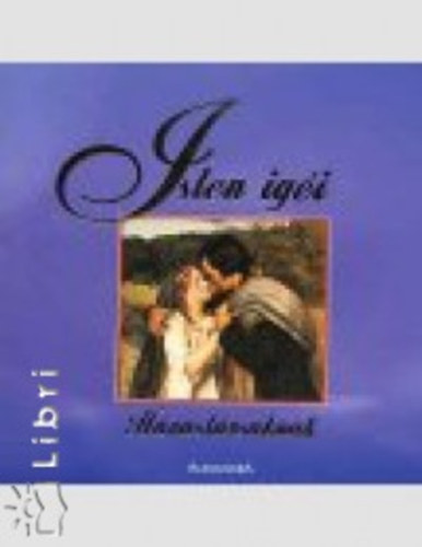 Balázs Éva (szerk.) - Isten igéi - Házastársaknak