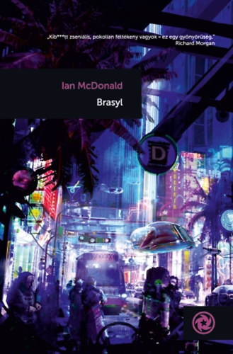 Ian McDonald - Brasyl