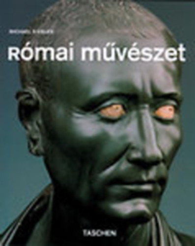 Michael Siebler - Római művészet (Taschen)