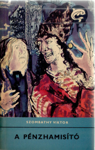 Szombathy Viktor - A p�nzhamis�t�