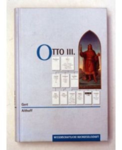 Gerd Althoff - Otto III.