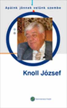 Herzka Ferenc; Dr. Szab Lszl - Knoll Jzsef - ,,Apink jnnek velnk szembe"