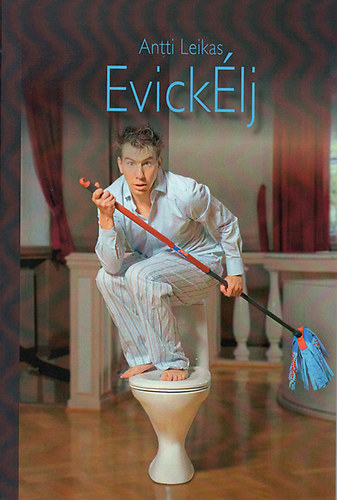 Antti Leikas - Evick�lj