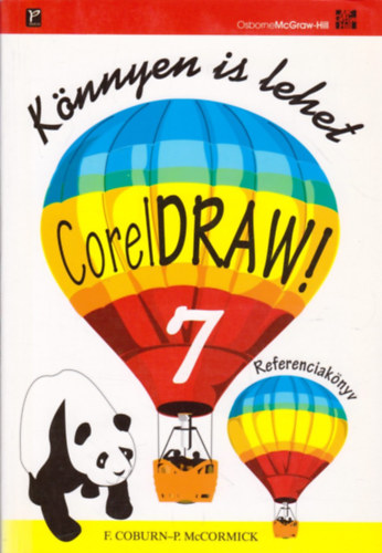F.-McCormick, P. Coburn - CorelDraw 7: Knnyen is lehet!