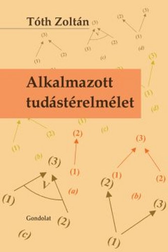 Tth Zoltn - Alkalmazott tudstrelmlet