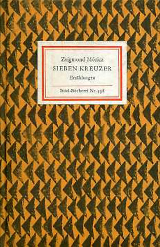 Mricz Zsigmond - Sieben kreuzer
