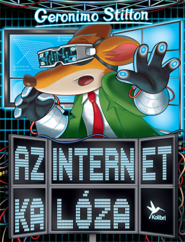 Geronimo Stilton - Az internet kalza