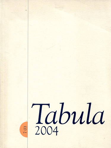 Fejs Zoltn  (fszerkeszt) - Tabula 2004 7(1)