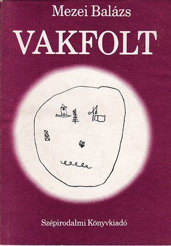Mezei Bal�zs - Vakfolt