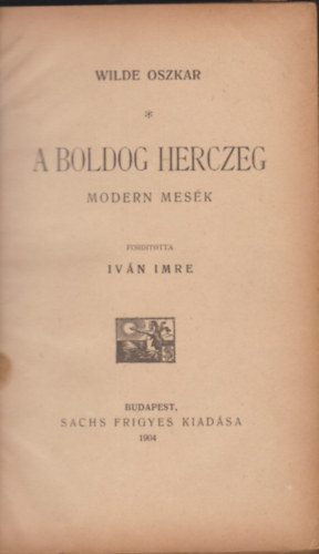 Wilde Oszkar - A boldog herczeg