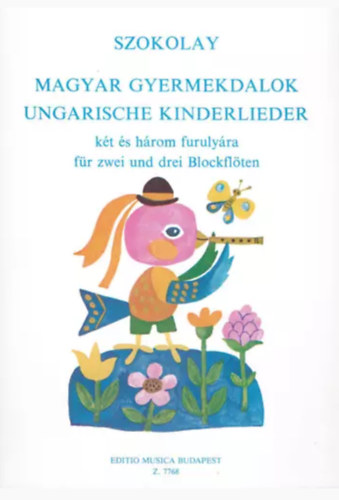 Sándor Szokolay - Magyar gyermekdalok két és három furulyára
