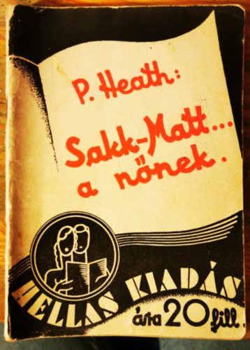 P. Heath - Sakk-matt a n�knek...