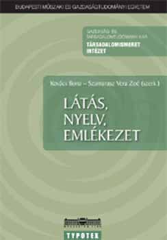 L�t�s, nyelv, eml�kezet