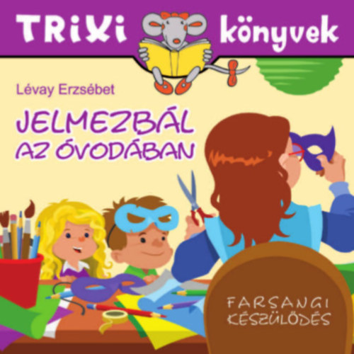 Lvay Erzsbet - Jelmezbl az vodban