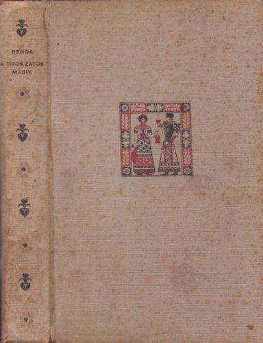 Benda Jen� - A titokzatos m�sik