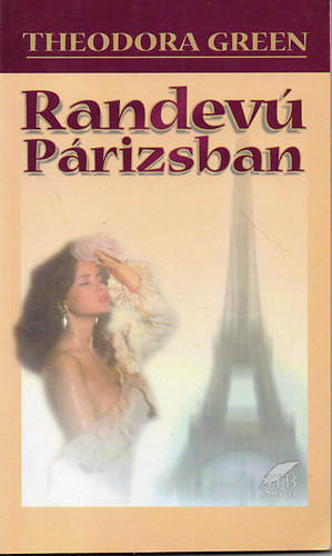 Theodora Green - Randev� P�rizsban