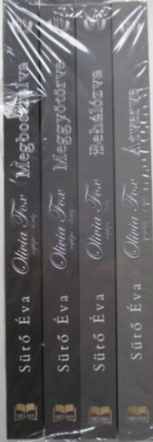 S�t� �va - Olivia Fox napl�ja . sorozat ; 1. �tverve ; 2.  Beh�l�zva ; 3. : Meggy�t�rve ; 4. Megbosszulva