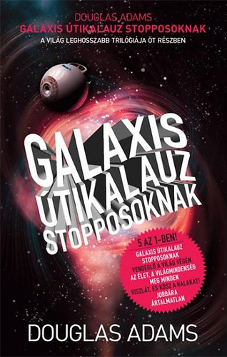 Douglas Adams - Galaxis �tikalauz stopposoknak