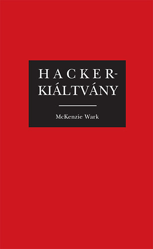 Mckenzie Wark - Hackerkiltvny