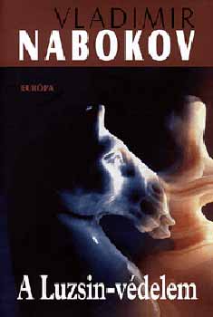 Vladimir Nabokov - A Luzsin-vdelem