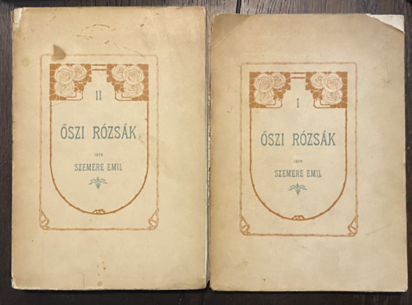 Szemere Emil - Őszi rózsák I-II.